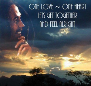 bob-marley-one-love-one-heart-lets-get-together-and-feel-alright